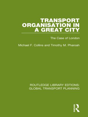 cover image of Transport Organisation in a Great City